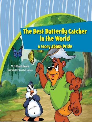 cover image of Best Butterfly Catcher in the World, The—A Story About Pride